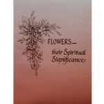 Flowers their Spiritual Significance, The Mother