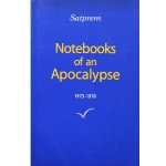 Notebooks of an Apocalypse 1973-1978, Satprem