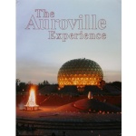 The Auroville Experience