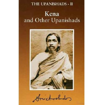 The Upanishads, deel II, Sri Aurobindo